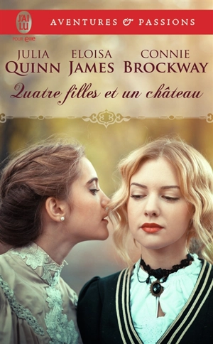 Quatre filles et un château - Julia Quinn