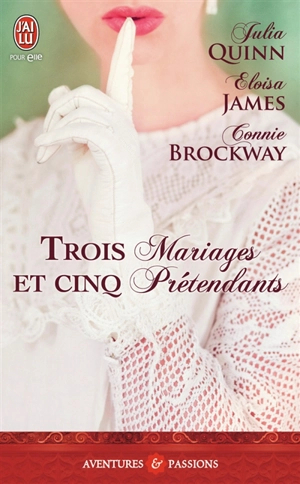 Trois mariages et cinq prétendants - Julia Quinn