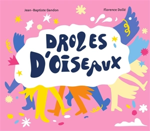 Drôles d'oiseaux - Jean-Baptiste Gandon