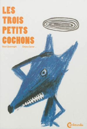 Les trois petits cochons - Giusi Quarenghi