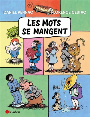 Les mots se mangent - Daniel Pennac