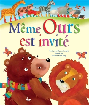 Même Ours est invité - Sally Ann Wright