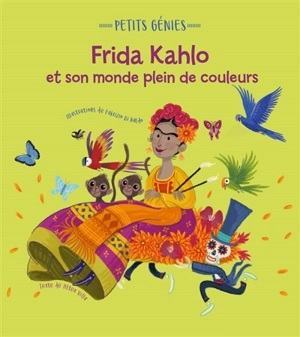 Frida Kahlo et son monde plein de couleurs - Altea Villa