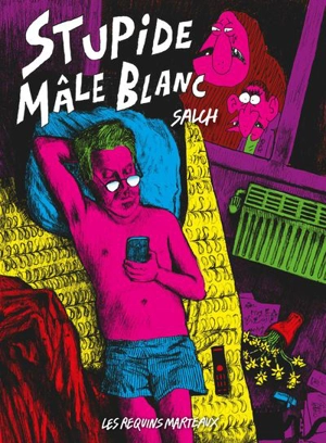 Stupide mâle blanc - Eric Salch