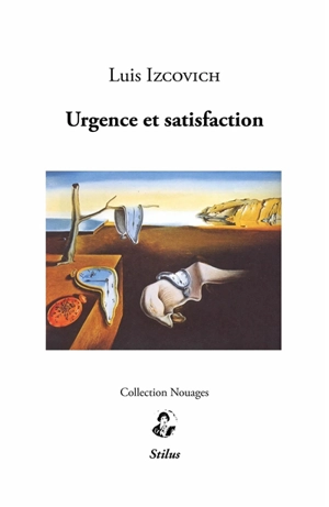 Urgence et satisfaction - Luis Izcovich