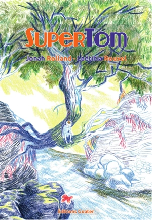 SuperTom - Jonah Rolland