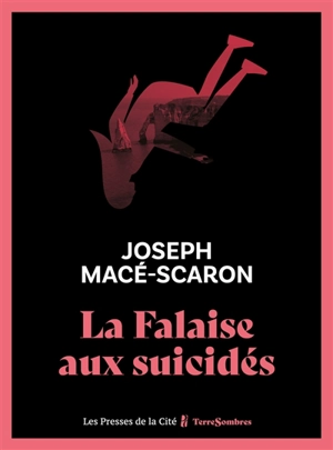 La falaise aux suicidés - Joseph Macé-Scaron