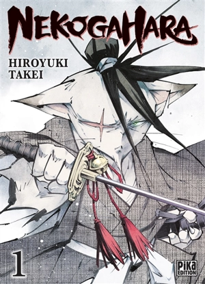 Nekogahara. Vol. 1 - Hiroyuki Takei