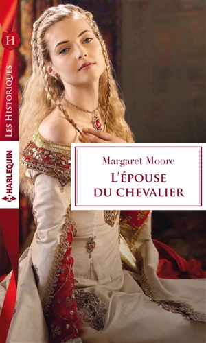 L'épouse du chevalier - Margaret Moore