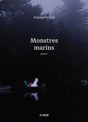 Monstres marins - Aimée Verret