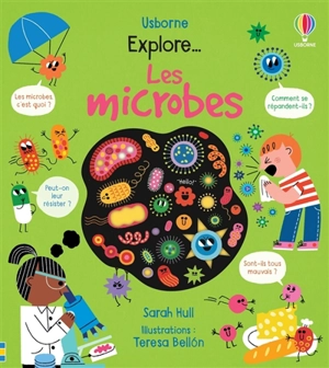 Explore... les microbes - Sarah Hull