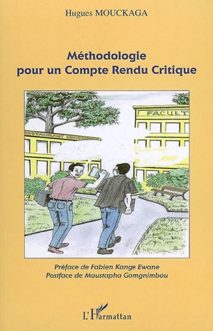 Méthodologie pour un compte rendu critique - Hugues Mouckaga