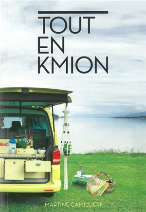 Tout en Kmion - Martine Camillieri