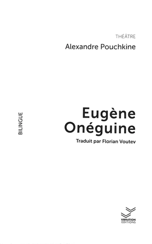 Eugène Onéguine - Aleksandr Sergueïevitch Pouchkine
