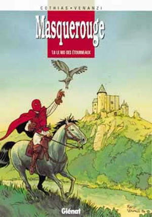 Masquerouge. Vol. 6. Le nid des étourneaux - Marco Venanzi