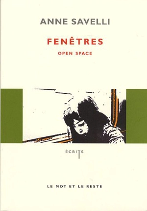 Fenêtres : open space - Anne Savelli