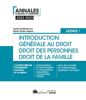 Introduction générale au droit, droit des personnes et de la famille : licence 1 : 2022-2023 - Sophie Druffin-Bricca