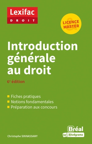 Introduction générale au droit : licence & master - Christophe Sinnassamy