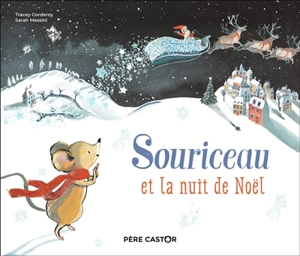 Souriceau et la nuit de Noël - Tracey Corderoy