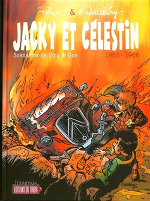 Jacky et Célestin : 1963-1966 : intégrale - Vicq