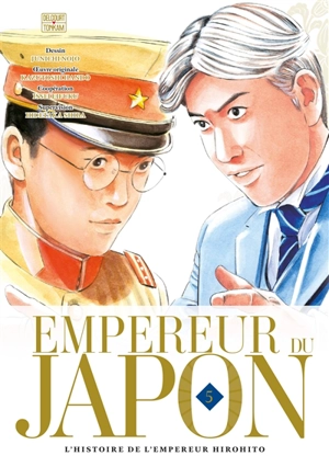 Empereur du Japon : l'histoire de l'empereur Hirohito. Vol. 5 - Issei Eifuku