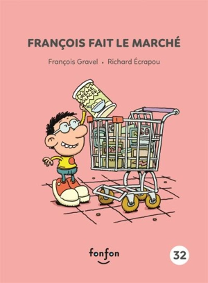 François fait le marché - François Gravel