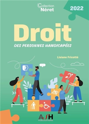 Droit des personnes handicapées : 2022 - Lisiane Fricotté