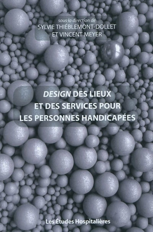 Design des lieux et des services pour les personnes handicapées