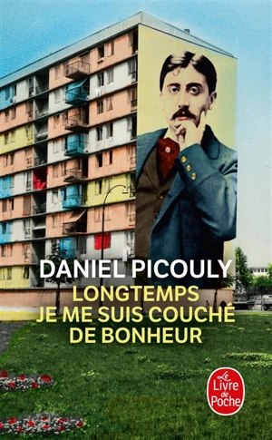 Longtemps je me suis couché de bonheur - Daniel Picouly