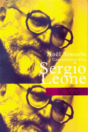 Conversations avec Sergio Leone - Sergio Leone