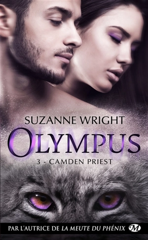 Olympus. Vol. 3. Camden Priest - Suzanne Wright