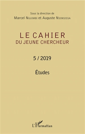 Le cahier du jeune chercheur, n° 5. Etudes