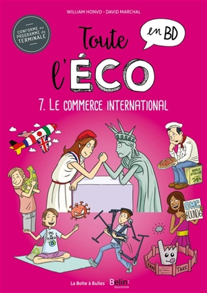 Toute l'éco en BD. Vol. 7. Le commerce international - William Honvo