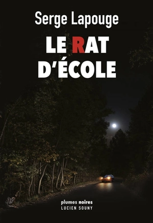 Le rat d'école - Serge Lapouge