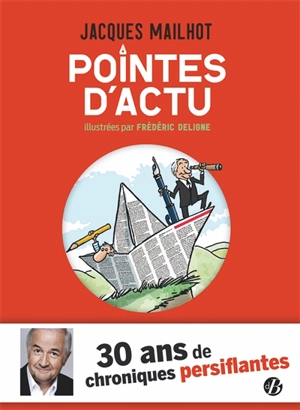 Pointes d'actu - Jacques Mailhot