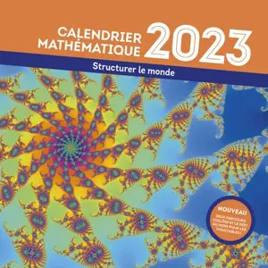 Structurer le monde : calendrier mathématique 2023