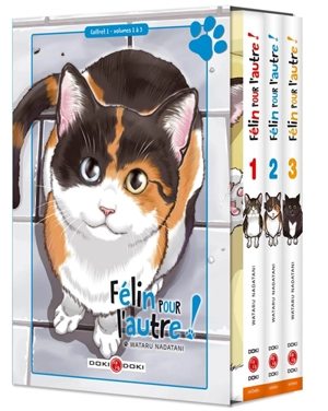 Félin pour l'autre ! : coffret volumes 1 à 3 - Wataru Nadatani