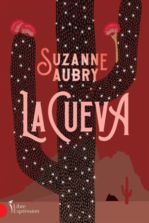 La Cueva - Suzanne Aubry