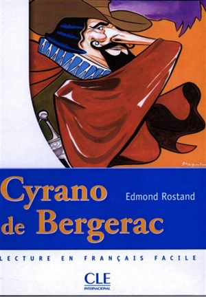 Cyrano de Bergerac - Edmond Rostand