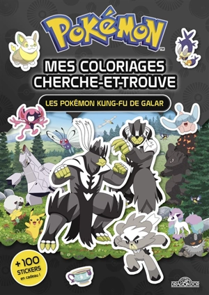 Pokémon : mes coloriages cherche-et-trouve : les Pokémon kung-fu de Galar - Fabien Molina