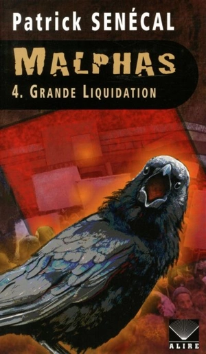 Grande Liquidation 4 - Patrick Senécal