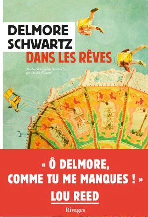 Dans les rêves - Delmore Schwartz