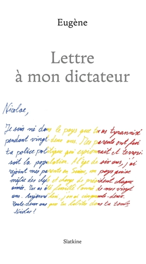 Lettre à mon dictateur - Eugène