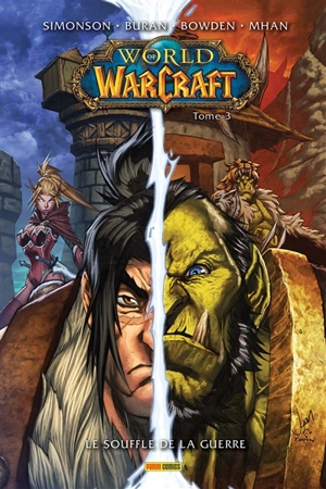 World of Warcraft. Vol. 3. Le souffle de la guerre - Walter Simonson