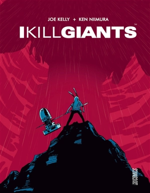 I kill giants - Joe Kelly