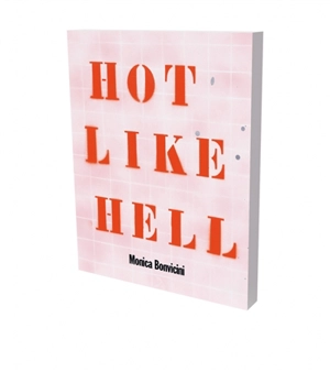 Monica Bonvicini : hot like hell : exhibition, Bielefeld, Kunsthalle, from 10th October 2020 to 30th May 2021