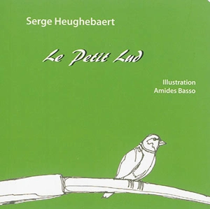 Le petit Lud - Serge Heughebaert