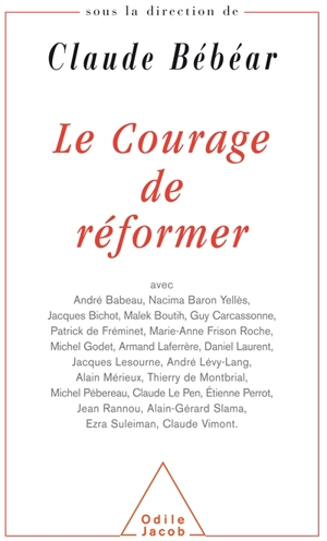 Le courage de réformer