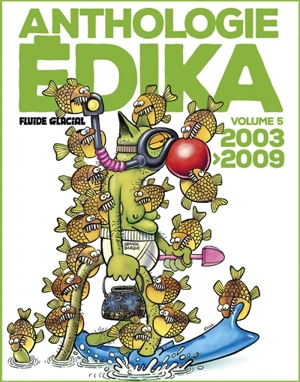 Anthologie Edika. Vol. 5. 2003-2009 - Edika