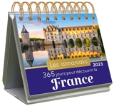 365 jours pour découvrir la France : 2023 - Gérard Gsell